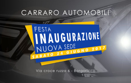 Grande Inaugurazione della nuova sede Carraro Automobili di Borgoricco